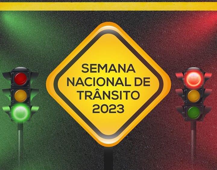 Inicia a Semana Nacional do Trânsito