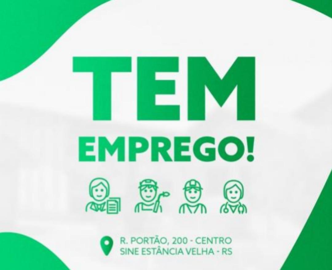 Sine de Estância Velha disponibiliza 262 vagas de emprego