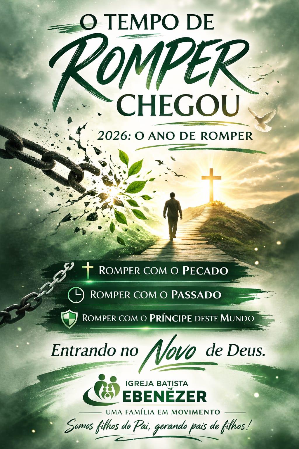 O Tempo de Romper Chegou — 2026: O Ano de Romper