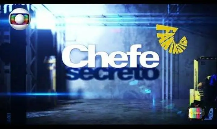 O Chefe Secreto...